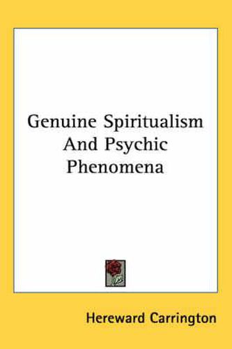 Cover image for Genuine Spiritualism and Psychic Phenomena