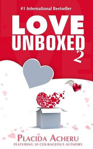 Cover image for Love Unboxed Book 2: An Anthology by Women For Women