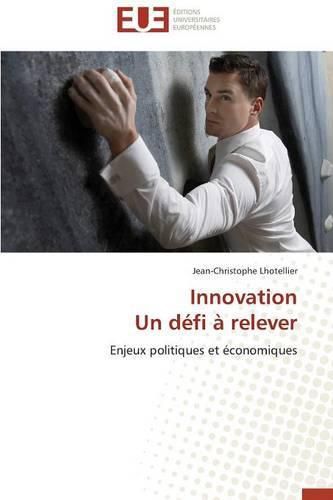 Cover image for Innovation Un D fi   Relever