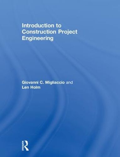 Cover image for Introduction to Construction Project Engineering