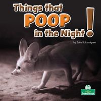 Cover image for Things That Poop in the Night!