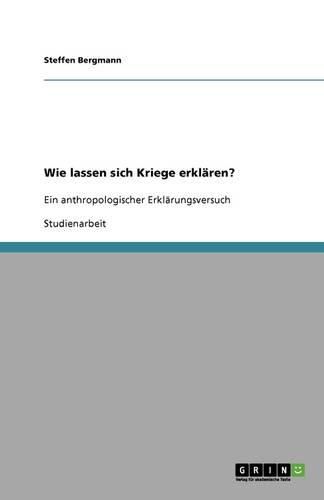 Cover image for Wie lassen sich Kriege erklaren?