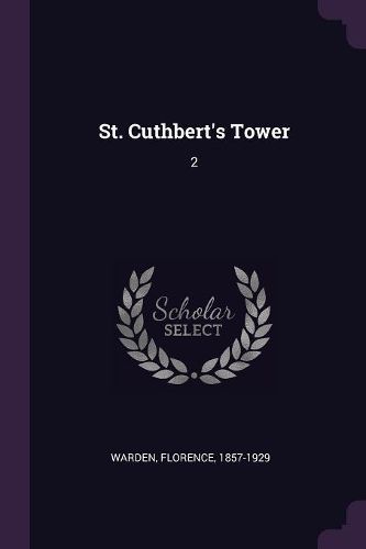 Cover image for St. Cuthbert's Tower