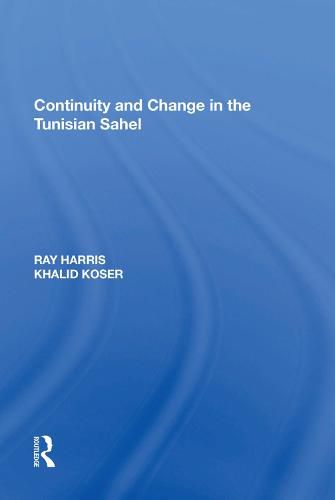 Cover image for Continuity and Change in the Tunisian Sahel