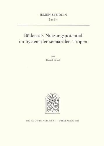 Cover image for Boden ALS Nutzungspotential Im System Der Semiariden Tropen