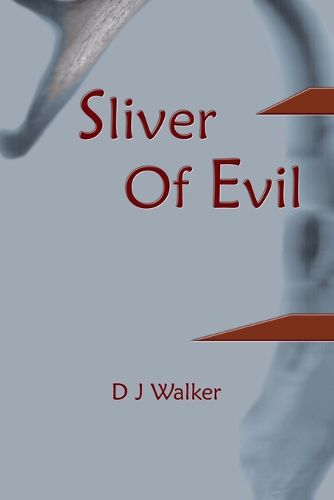 Cover image for Sliver Of Evil