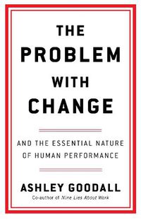 Cover image for The Problem With Change