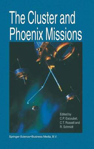 Cover image for The Cluster and Phoenix Missions