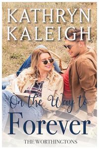 Cover image for On the Way to Forever