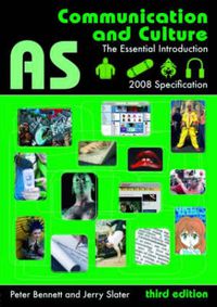 Cover image for AS Communication and Culture: The Essential Introduction