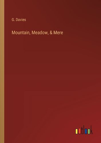 Cover image for Mountain, Meadow, & Mere