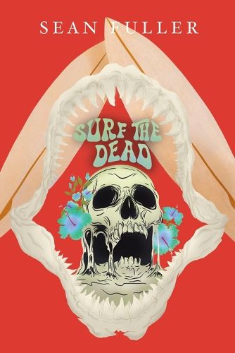 Cover image for Surf the Dead