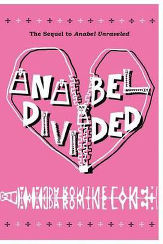 Anabel Divided: The Sequel to Anabel Unraveled