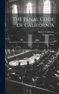 Cover image for The Penal Code of California