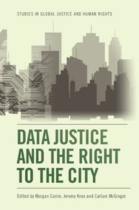 Cover image for Data Justice and the Right to the City