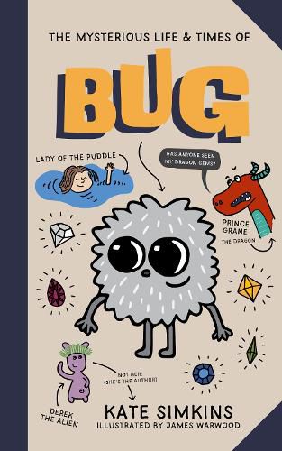 Cover image for The Mysterious Life & Times of Bug