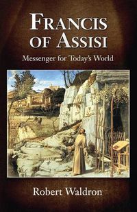 Cover image for Francis of Assisi, Messenger for Today's World