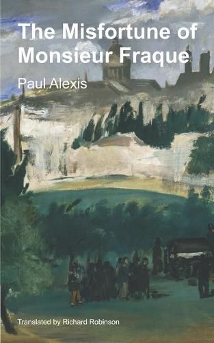 Cover image for The Misfortune of Monsieur Fraque