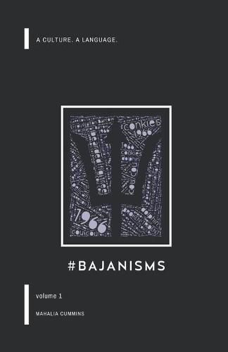 Cover image for #Bajanisms: A culture. A language.