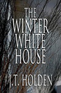 Cover image for The Winter White House