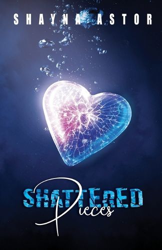 Cover image for Shattered Pieces