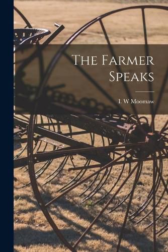 Cover image for The Farmer Speaks