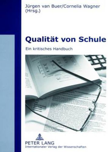 Cover image for Qualitaet Von Schule: Ein Kritisches Handbuch