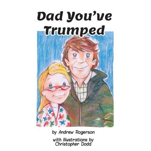 Cover image for Dad You've Trumped