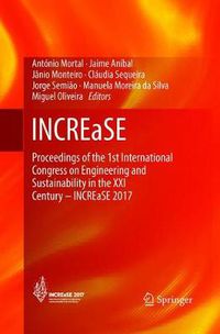 Cover image for INCREaSE: Proceedings of the 1st International Congress on Engineering and Sustainability in the XXI Century - INCREaSE 2017