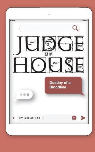 Cover image for Judge My House: Destiny of a Bloodline