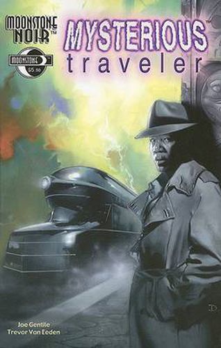 Moonstone Noir: Mysterious Traveler