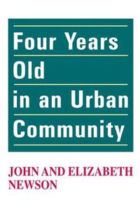 Cover image for Four Years Old in an Urban Community