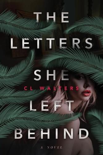 Cover image for The Letters She Left Behind