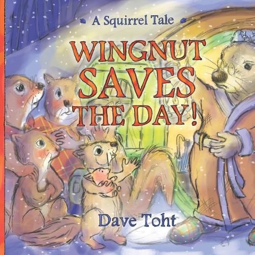 Cover image for Wingnut Saves the Day!