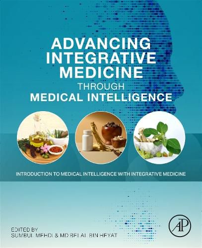 Cover image for Advancing Integrative Medicine Through Medical Intelligence