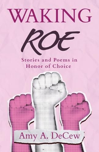 Cover image for Waking Roe