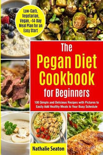 Cover image for Pegan Diet Cookbook for Beginners