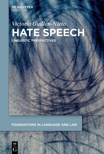 Cover image for Hate Speech: Linguistic Approaches