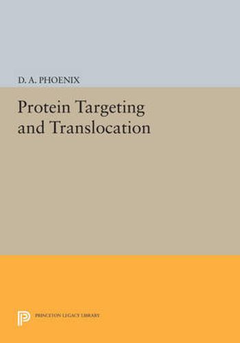 Cover image for Protein Targeting and Translocation