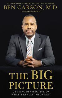 Cover image for The Big Picture: Getting Perspective on What's Really Important