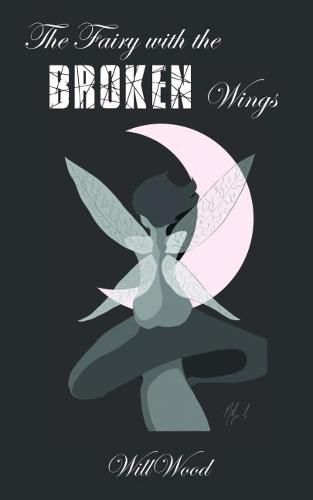 Cover image for The Fairy with the Broken Wings