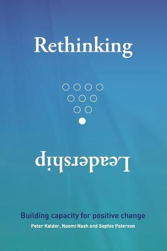 Cover image for Rethinking Leadership: Building Capacity for Positive Change