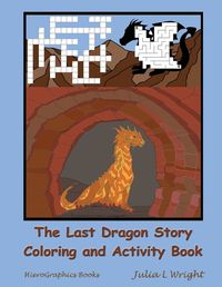 Cover image for The Last Dragon Story Coloring and Activity Book