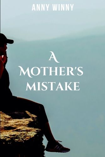 Cover image for A mother's mistake