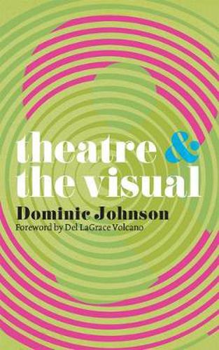 Cover image for Theatre and The Visual