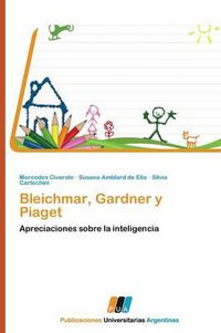 Cover image for Bleichmar, Gardner y Piaget