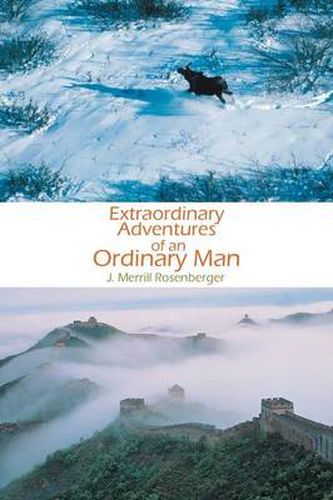 Cover image for Extraordinary Adventures of an Ordinary Man