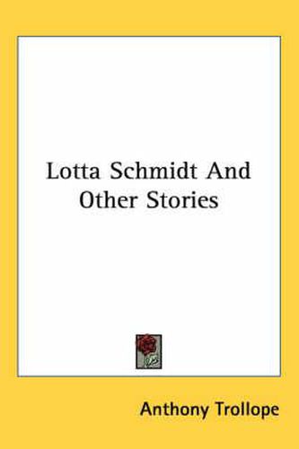 Cover image for Lotta Schmidt and Other Stories