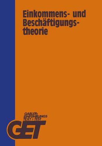 Cover image for Einkommens- Und Beschaftigungstheorie