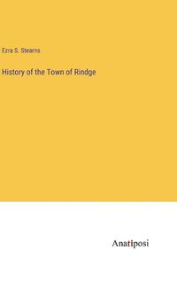 Cover image for History of the Town of Rindge